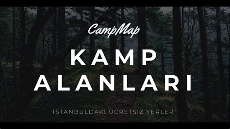 ücretsiz kamp alanları istanbul